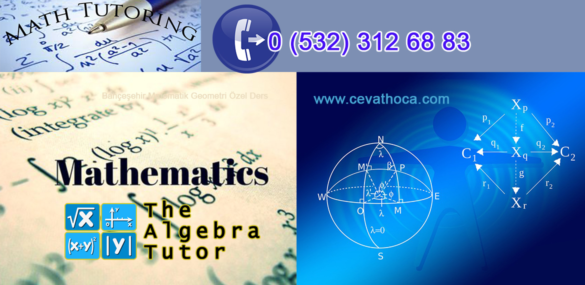 Bahçeşehir Matematik Geometri Özel Ders