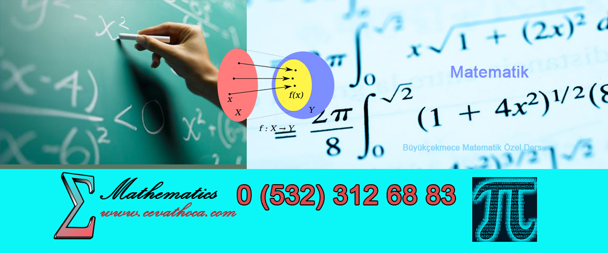 Büyükçekmece Matematik Özel Ders