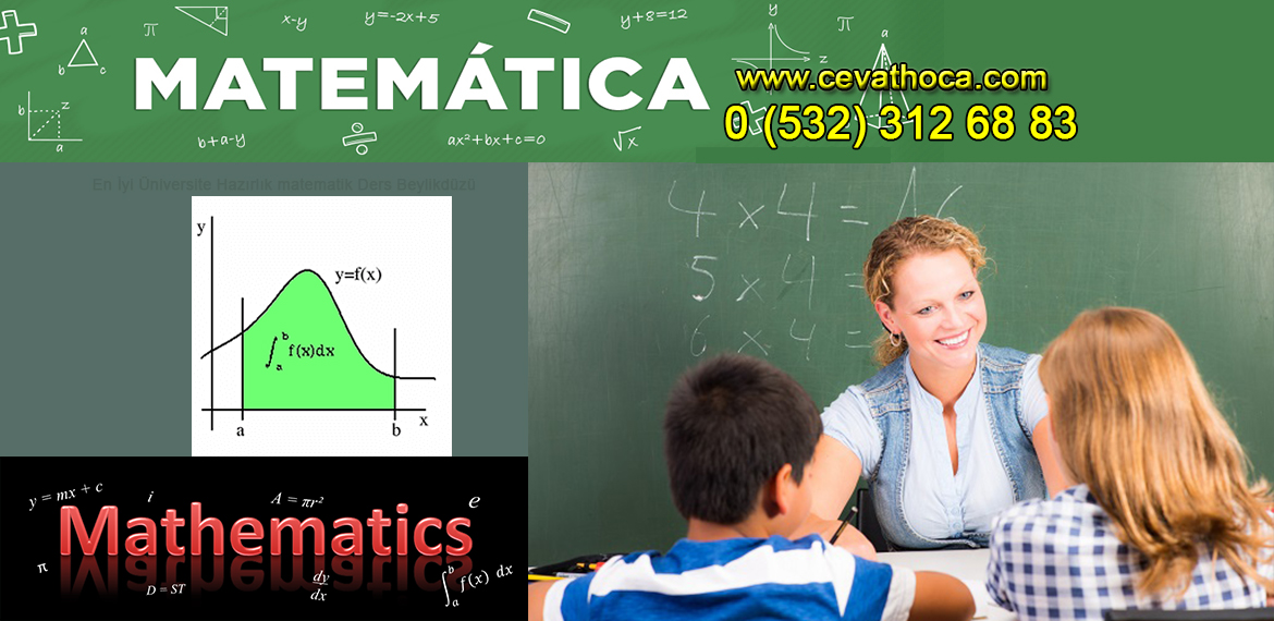En İyi Üniversite Hazırlık Matematik Ders Beylikdüzü
