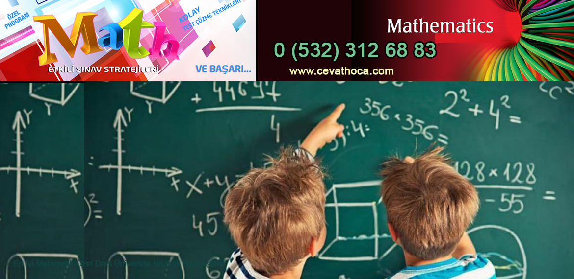 En İyi Matematik Özel Ders Üniversite Hazırlık Bahçeşehir