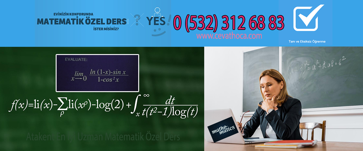 Atakent En İyi Uzman Matematik Özel Ders