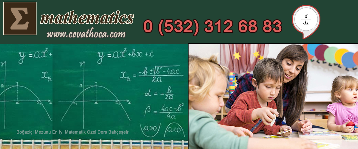 Boğaziçi Mezunu En Matematik Özel Ders Bahçeşehir
